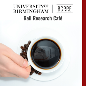 BCRRE Rail Research Cafe