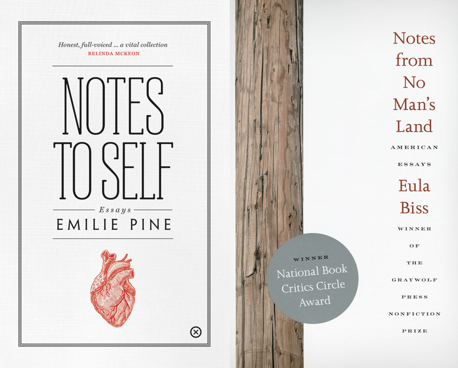 Book covers for Emilie Pine, Notes to Self & Eula Biss, Notes from No Man's Land