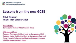 NCLE offers a free webinar about experiences from the new GCSE in Modern Foreign Languages.