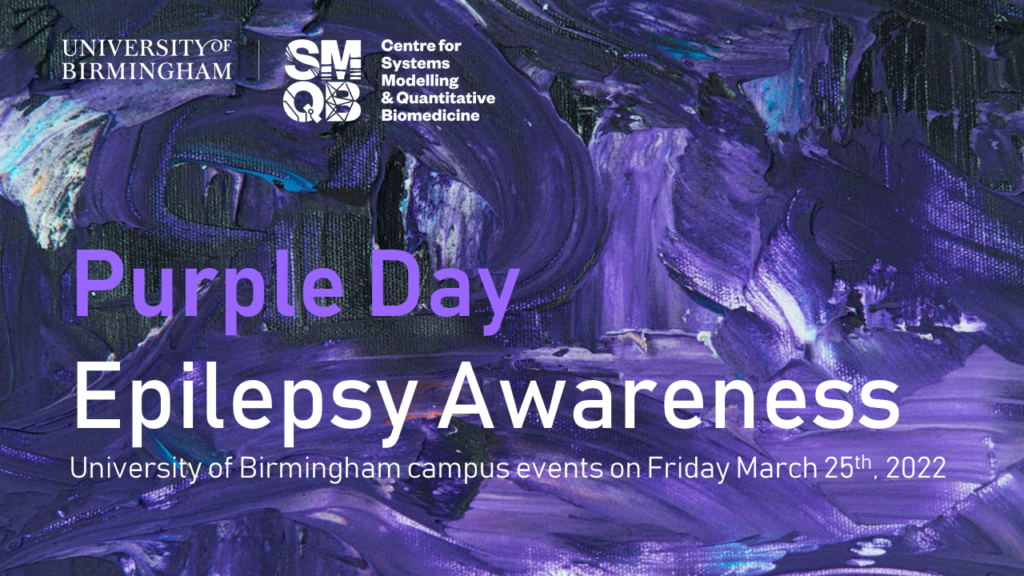 Image is illustrative only and depicts shades of purple paint swirled together alongside the text "Purple Day Epilepdy Awareness University of Birmingham campus events on Friday 25th March 2022"