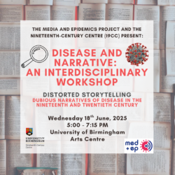 Interdisciplinary Workshop: Disease and Narrative ‘Distorted Storytelling’