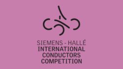 Review on the Siemens–Hallé International Conductors Competition 2026