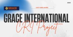 GRACE International – Communications Plan- by Laurie Archer (CRI 2025)