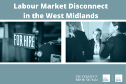 Labour Market Disconnect in the West Midlands