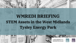 STEM Assets in the West Midlands: Tyseley Energy Park