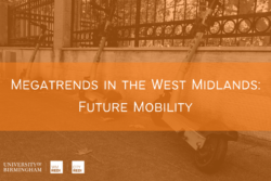 Megatrends in the West Midlands: Future Mobility