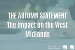 The Autumn Statement – The Impact on the West Midlands