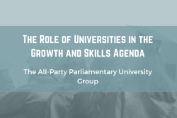 The Role of Universities in the Growth and Skills Agenda