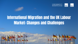 International Migration and the UK Labour Market: Changes and Challenges