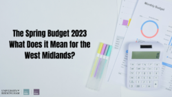 The Spring Budget 2023: What Does it Mean for the West Midlands?