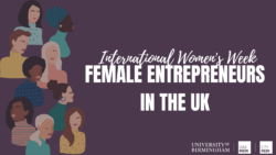 International Women’s Day: Female Entrepreneurship in the UK