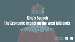 The King’s Speech – The Economic Impact for the West Midlands
