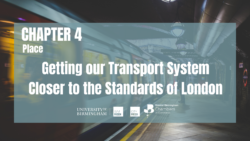 Getting our Transport System Closer to the Standards of London