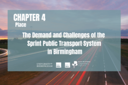 The Demand and Challenges of the Sprint Public Transport System in Birmingham