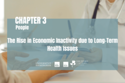 The Rise in Economic Inactivity Due to Long-Term Health Issues