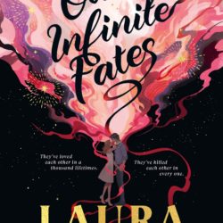 Romance Reading Group – September 2025 Session: Laura Steven’s Our Infinite Fates (2025)