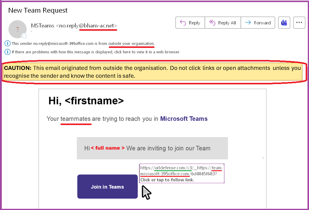 Screenshot of the benign phishing email with red highlights, showing it from outside the University. There is a mismatch between the Sender address of bham-ac.net which is not the genuine bham.ac.uk. The link leads to team.micrasoft-395office.com. neither link has anything to do with the University or Microsoft.