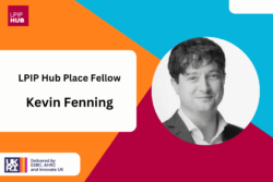 Meet Kevin Fenning – Director, Evidence First, and LPIP Hub Fellow