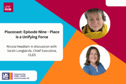 Placecast Podcast – Episode Nine – Place is a Unifying Force