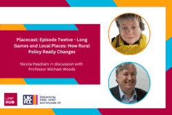 Placecast Episode 12: Long Games and Local Places: How Rural Policy Really Changes with Michael Woods
