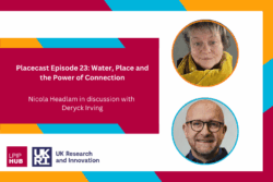 Placecast Episode 23: Water, Place and the Power of Connection