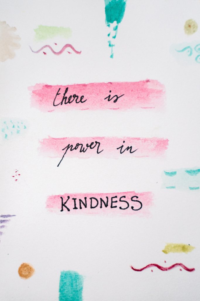 The images states There is Power in Kindness